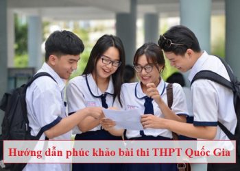 Cách phúc khảo điểm thi THPT quốc gia 2020