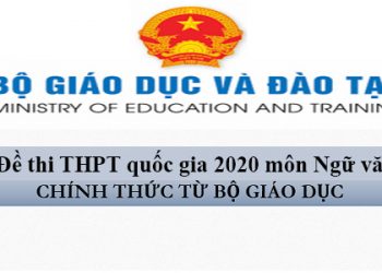 Đề thi THPT quốc gia 2020 Đợt 1 – môn Ngữ văn chính thức