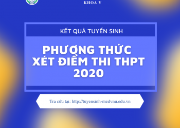 Điểm chuẩn Khoa Y – Đại học Quốc gia Thành Phố Hồ Chí Minh