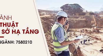 Ngành Kỹ thuật cơ sở hạ tầng