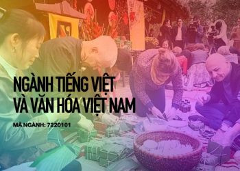 Ngành Tiếng Việt và văn hóa Việt Nam
